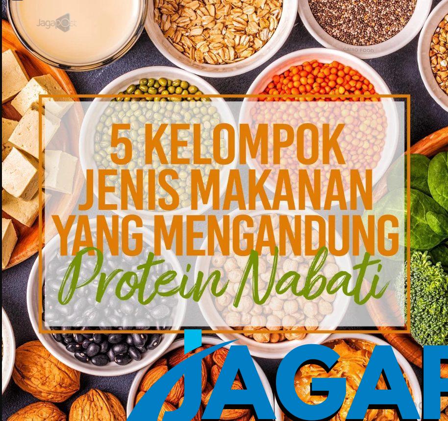 5 Jenis Makanan Mengandung Protein Nabati